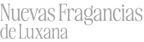 Nuevas Fragancias de Luxana